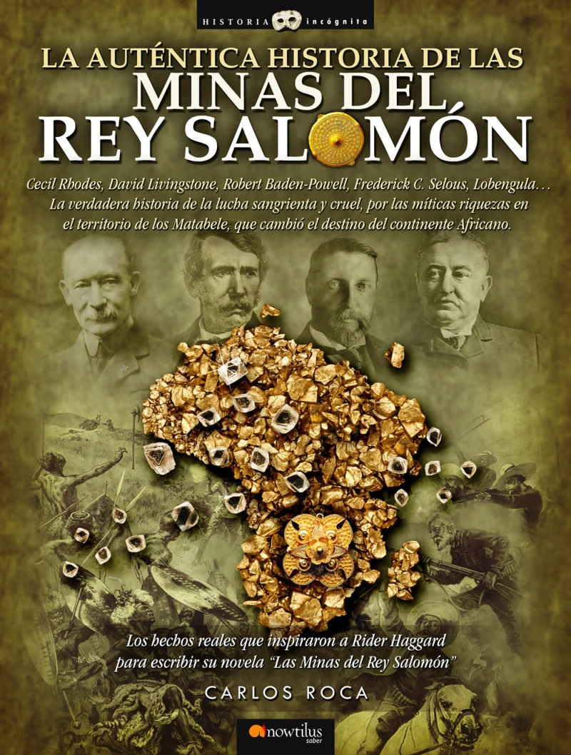 Portada: La auténtica historia de las Minas del Rey Salomón