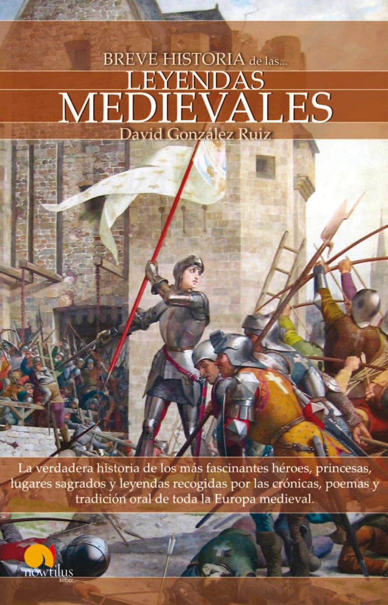 Portada: Breve Historia de las Leyendas Medievales