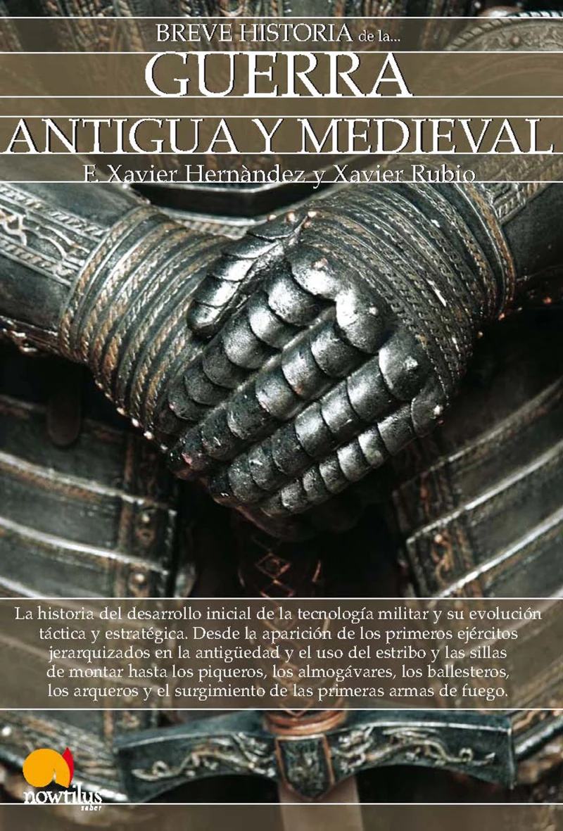 Portada: Breve historia de la guerra antigua y medieval