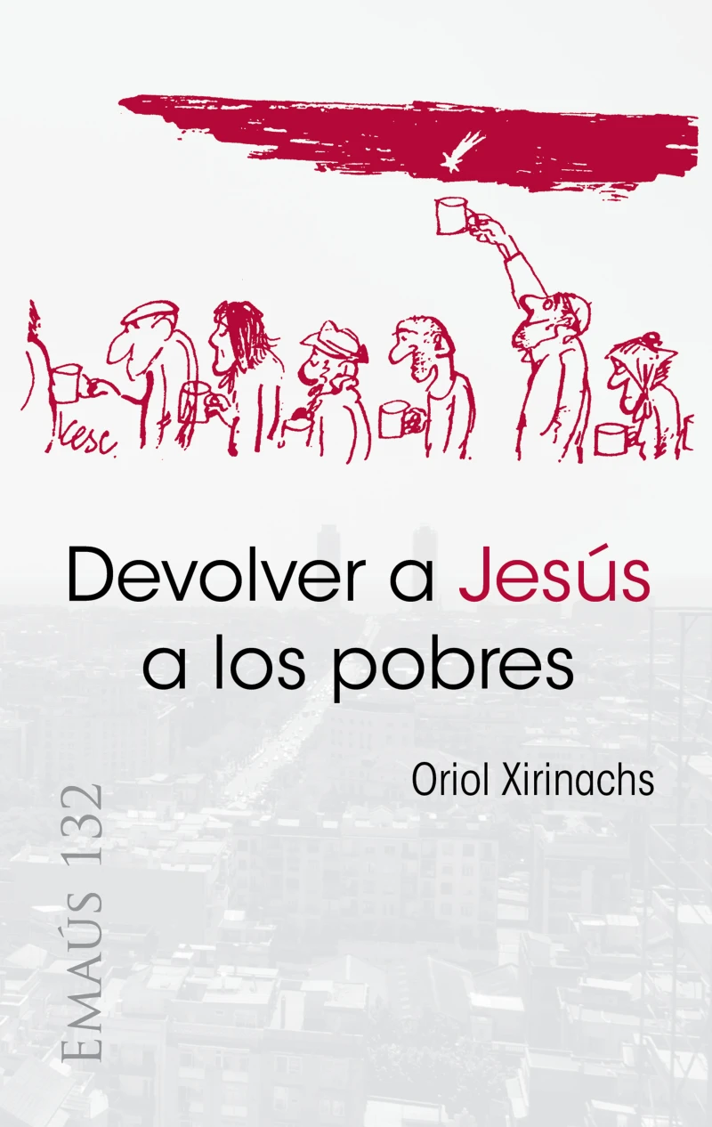 Portada: Devolver a Jesús a los pobres