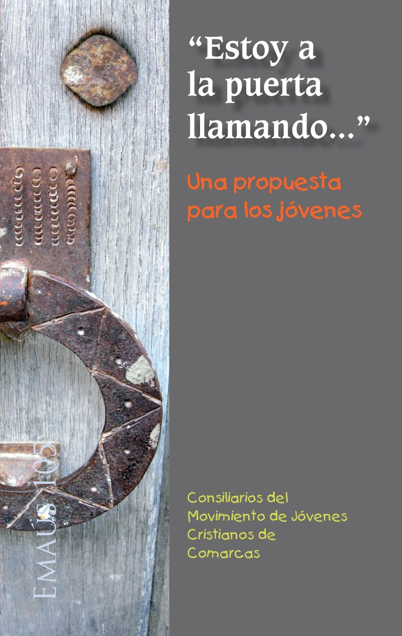 Portada: 'Estoy a la puerta llamando...' Una propuesta para los jóvenes