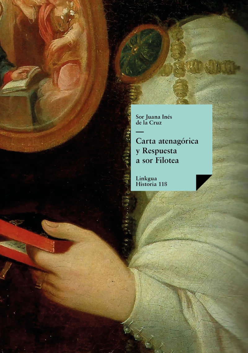 Portada: Carta atenagórica y Respuesta a sor Filotea