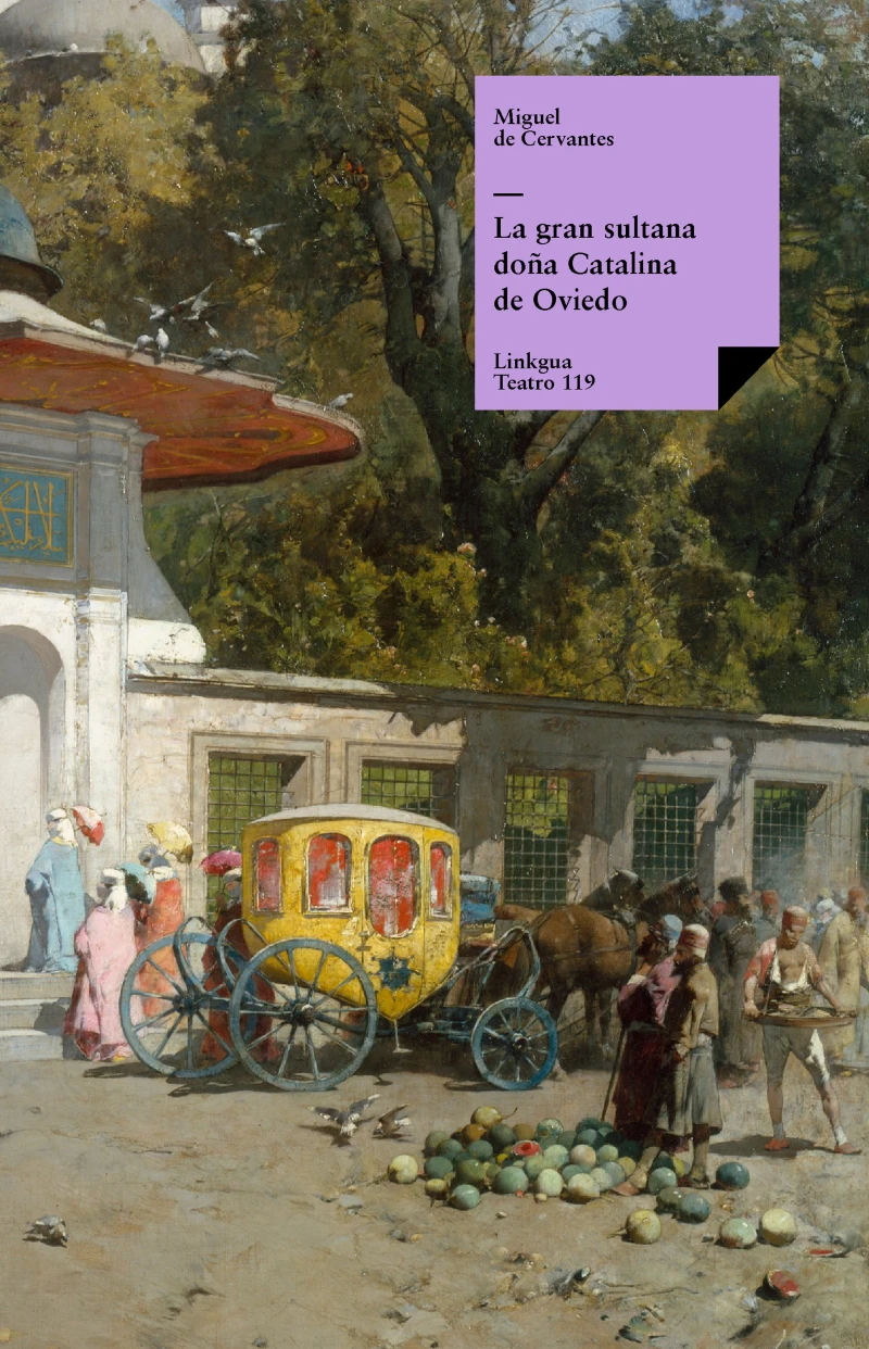 Portada: La gran sultana doña Catalina de Oviedo