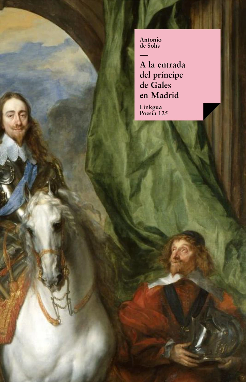 Portada: A la entrada del príncipe de Gales en Madrid por marzo del año 1623