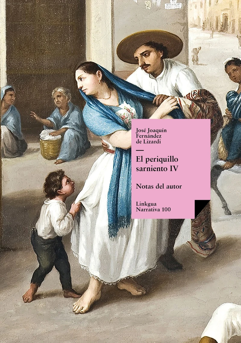 Portada: El periquillo Sarniento IV