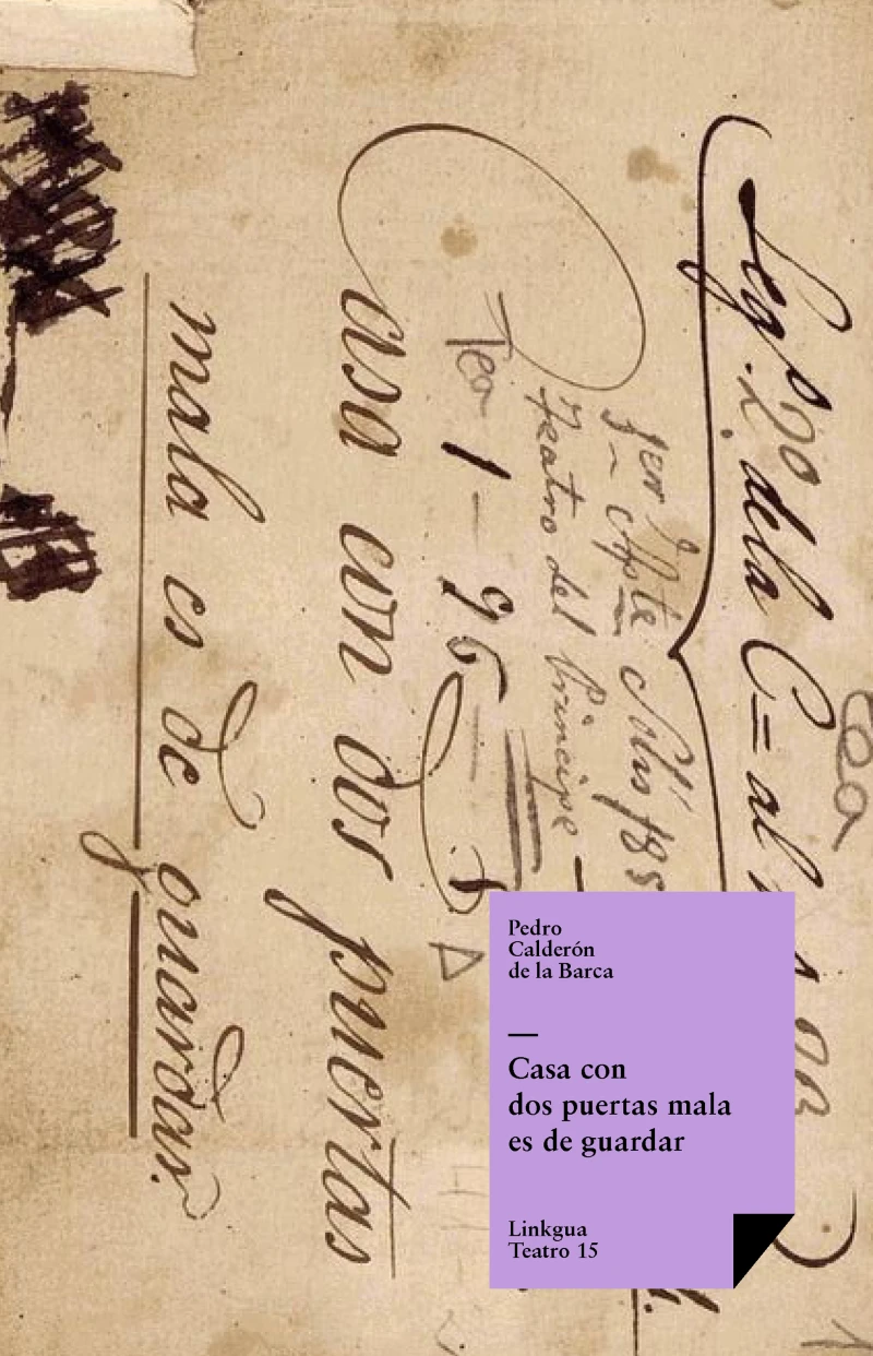 Portada: Casa con dos puertas mala es de guardar