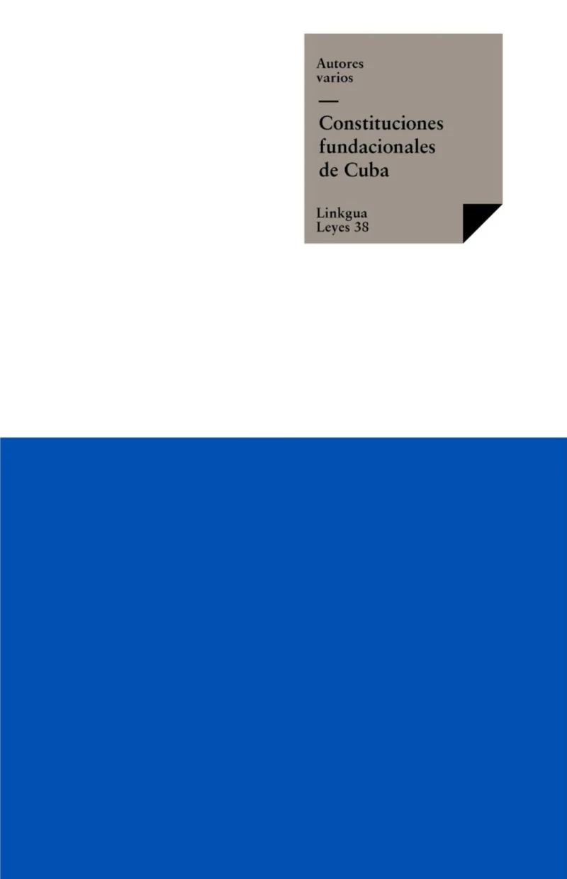 Portada: Constituciones fundacionales de Cuba