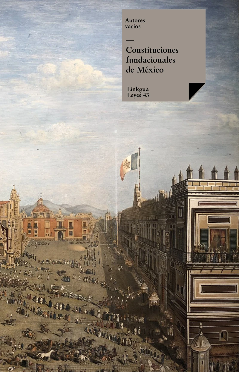 Portada: Constituciones fundacionales de México