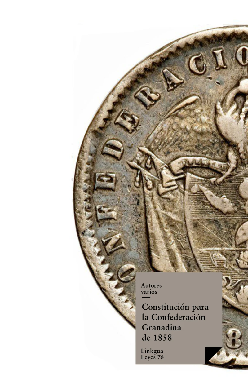 Portada: Constitución para la Confederación Granadina de 1858