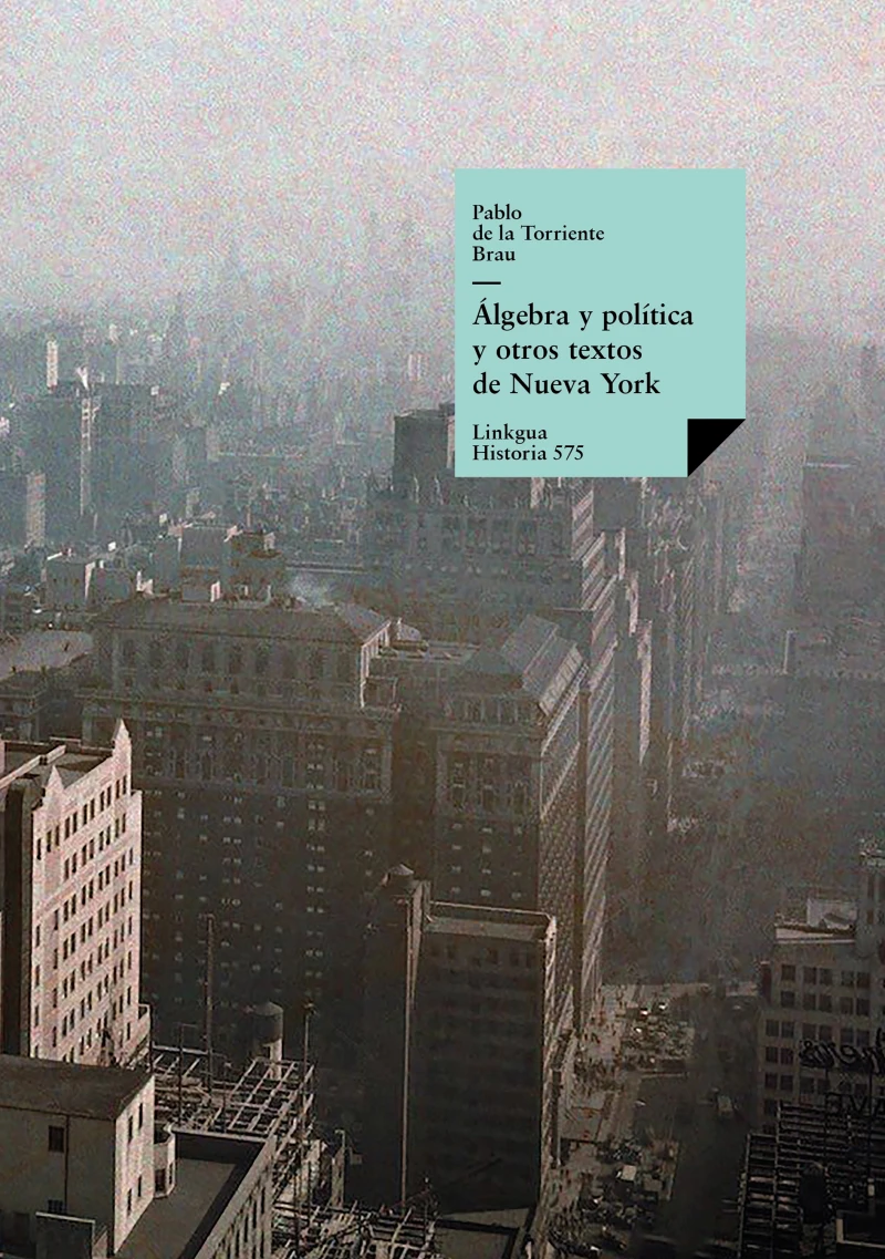 Portada: Álgebra y política y otros textos de Nueva York