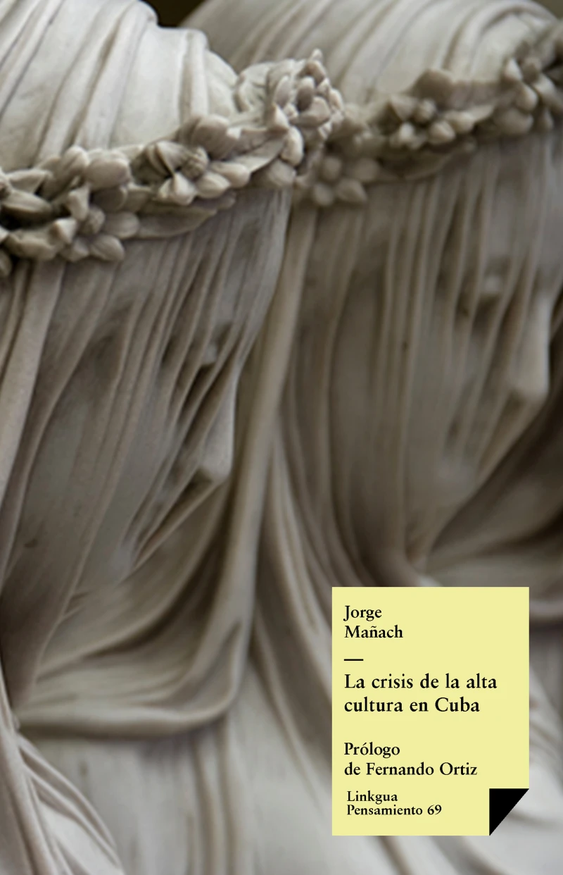 Portada: La crisis de la alta cultura en Cuba