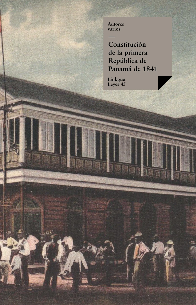 Portada: Constitución de la primera República Panamá de 1841