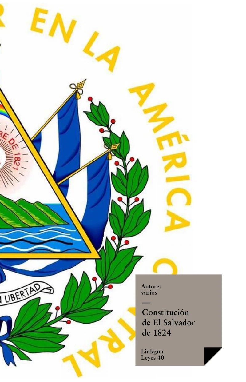 Portada: Constituciones fundacionales de El Salvador de 1824