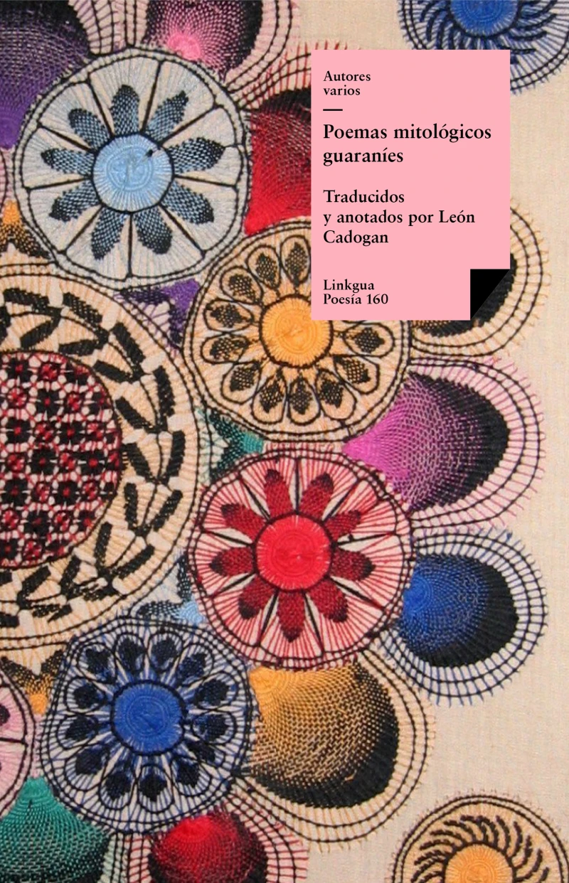 Portada: Poemas mitológicos guaraníes