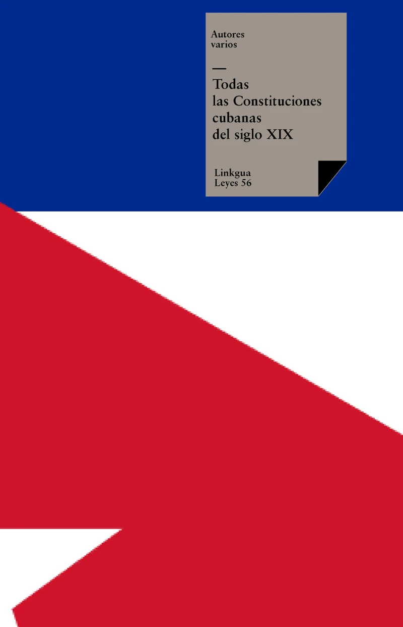 Portada: Todas las Constituciones cubanas del siglo XIX