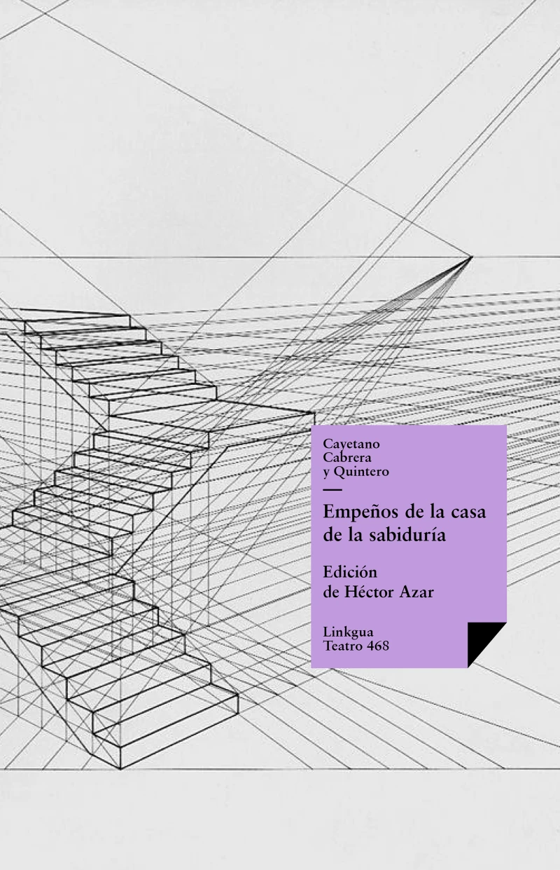Portada: Empeños de la casa de la sabiduría