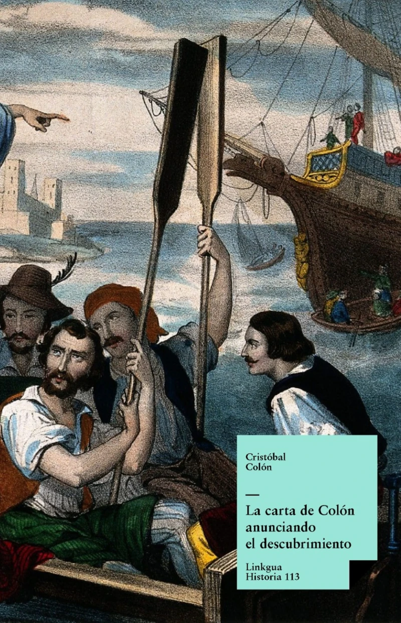 Portada: La carta de Colón anunciando el descubrimiento