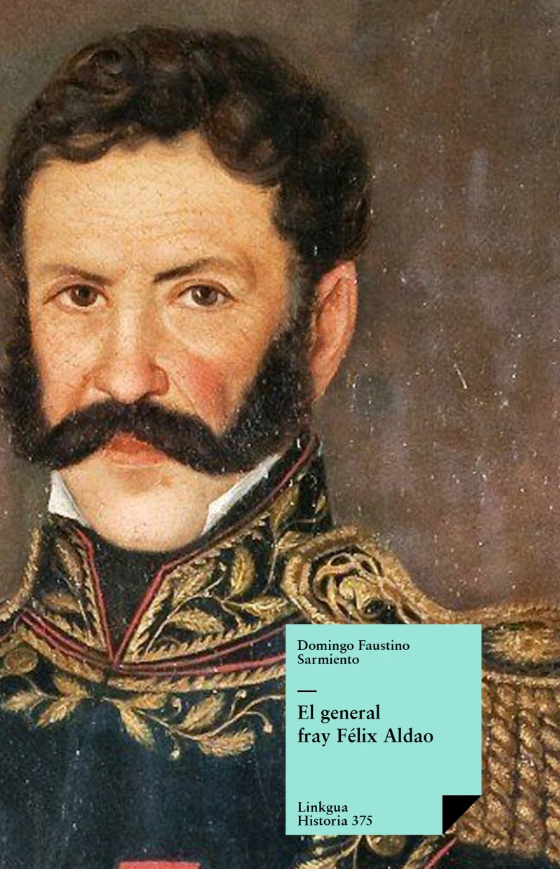 Portada: El general fray Félix Aldao