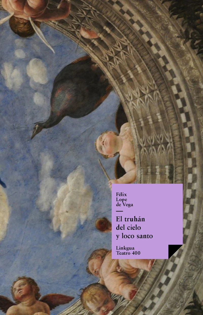 Portada: El truhán del cielo y loco santo