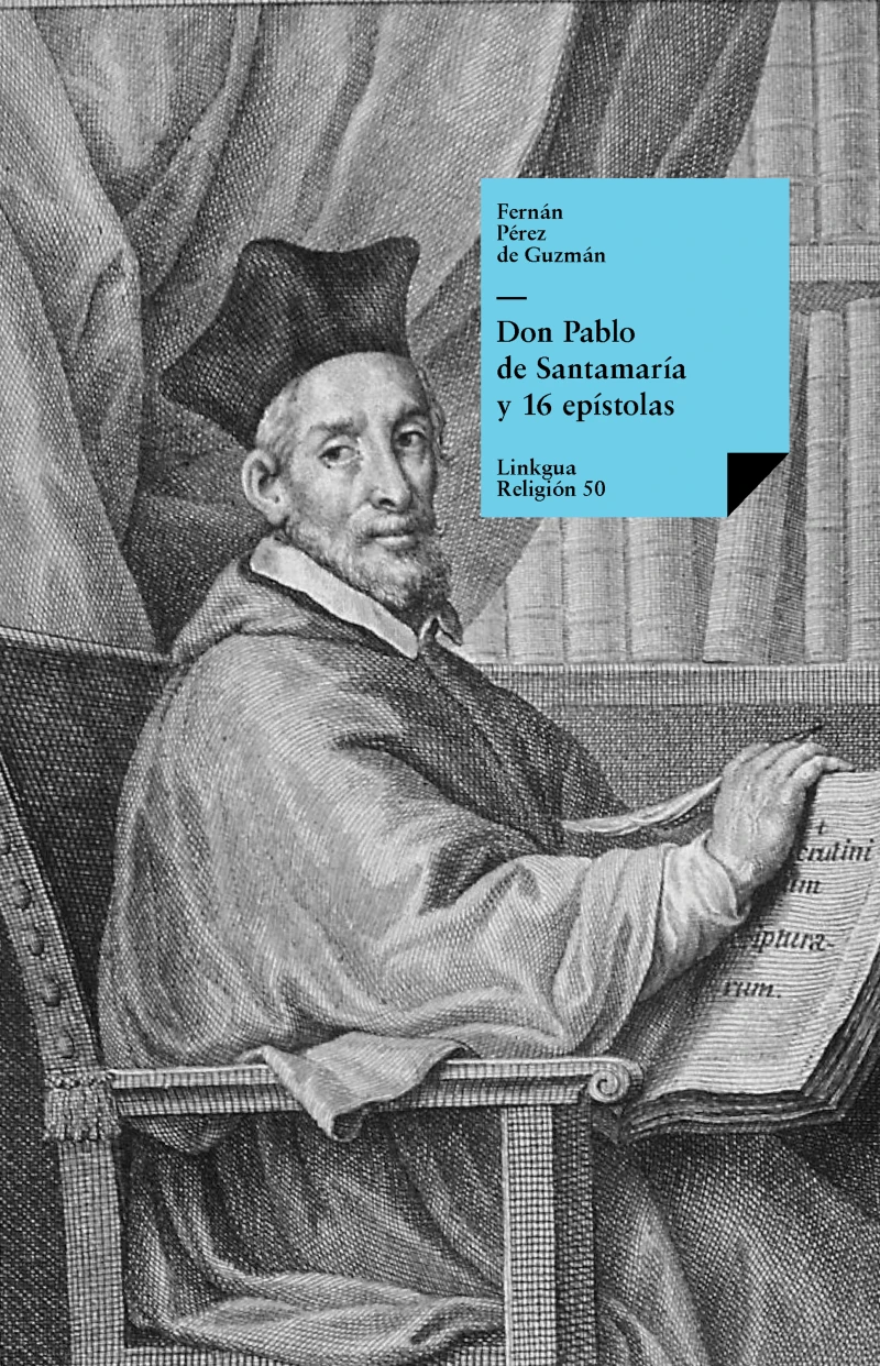 Portada: Don Pablo de Santamaría y 16 epístolas