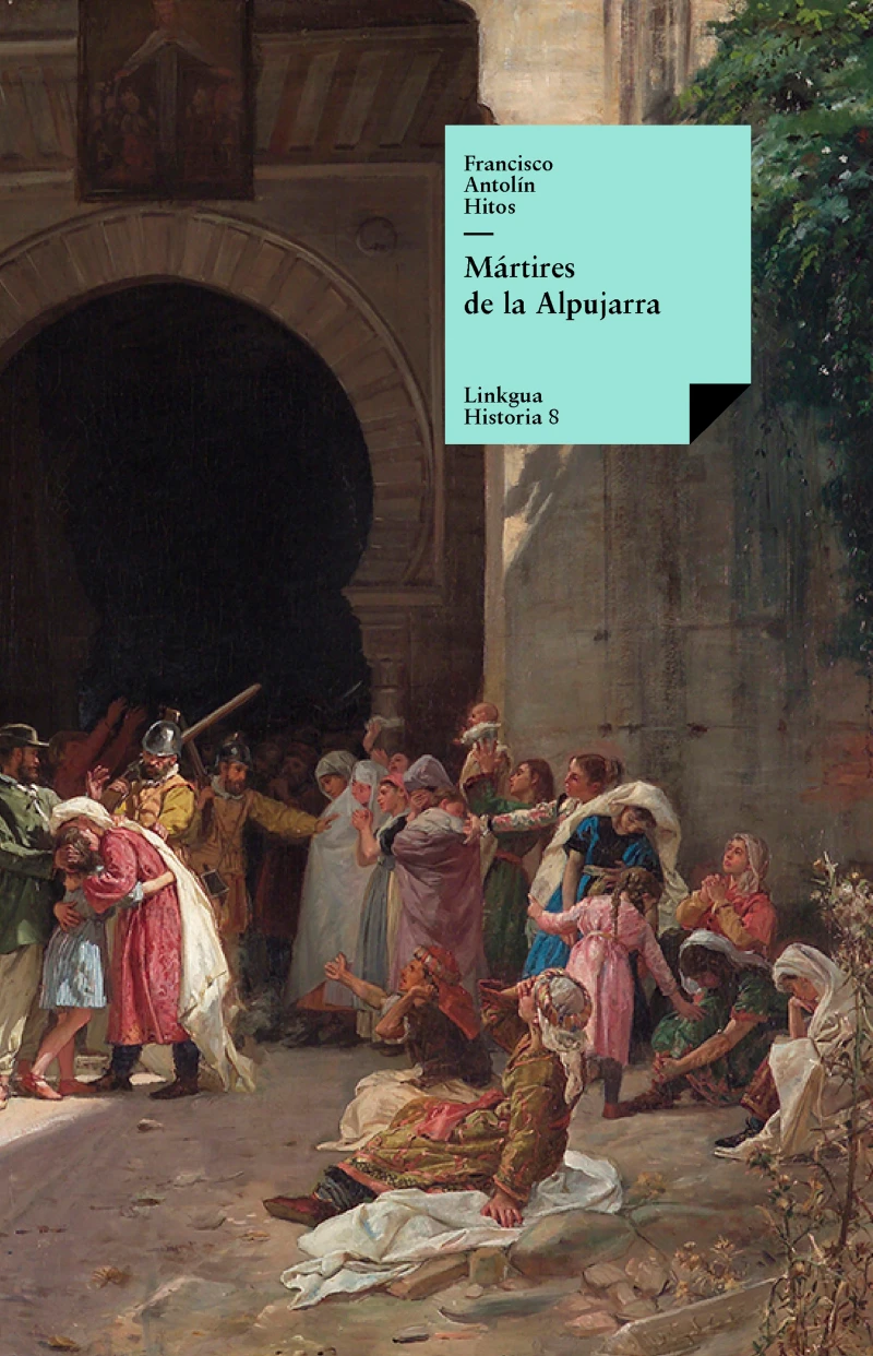 Portada: Mártires de la Alpujarra