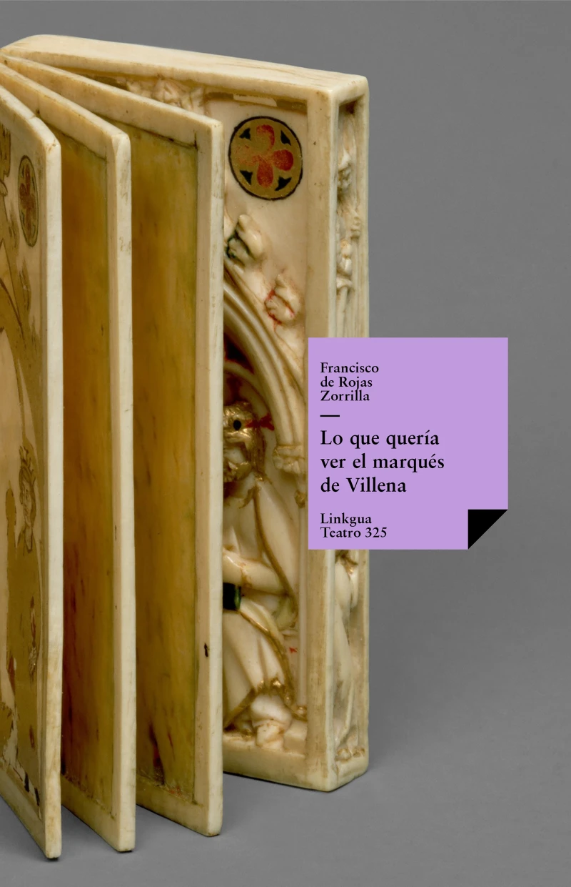 Portada: Lo que quería ver el marqués de Villena