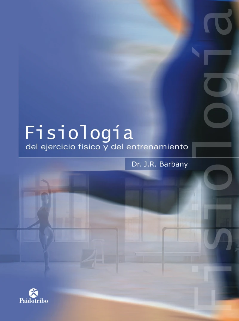 Portada: Fisiología del ejercicio físico y del entrenamiento