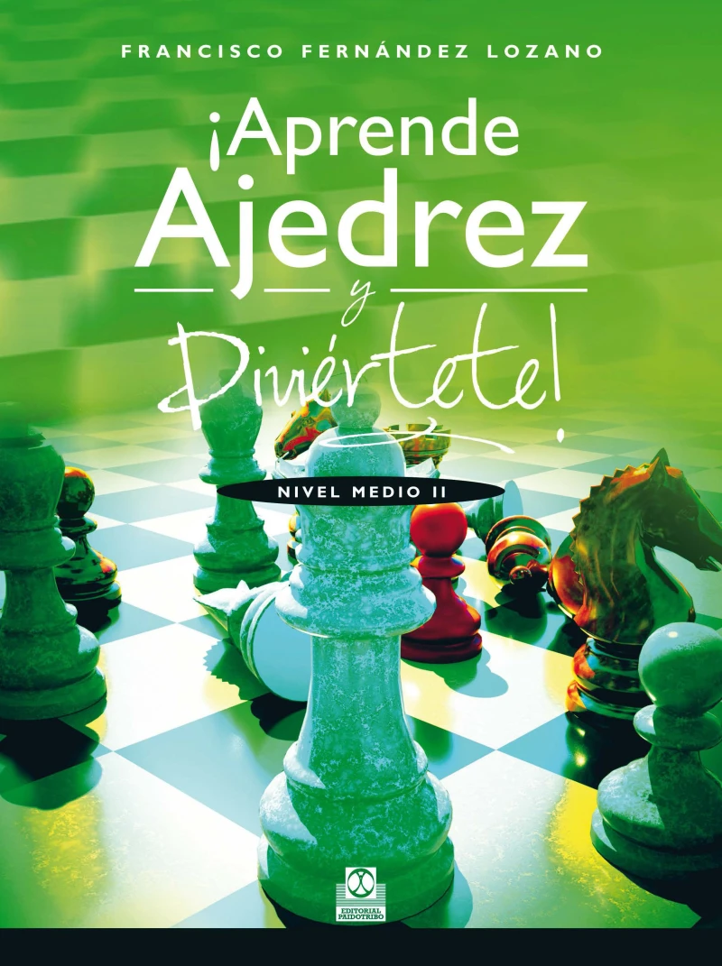 Portada: ¡Aprende ajedrez y diviértete!