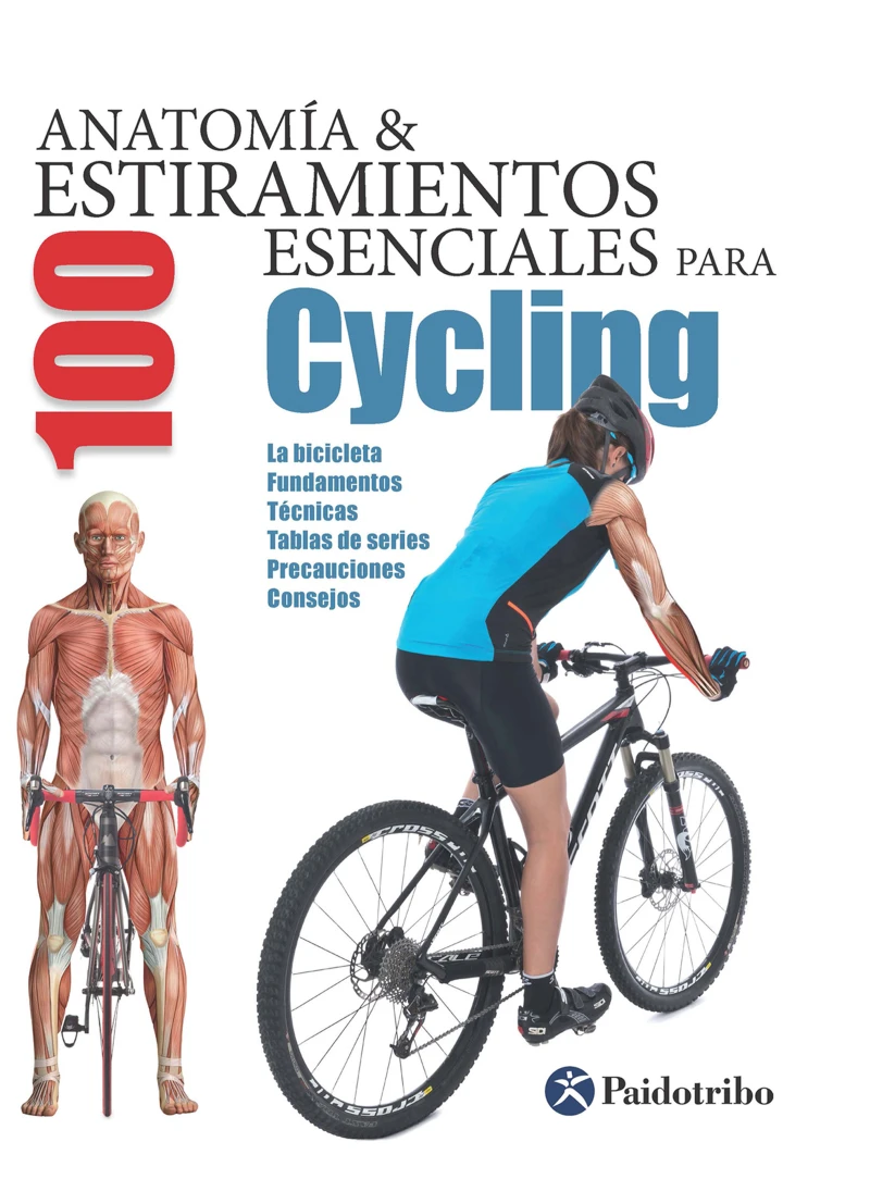 Portada: Anatomía & 100 estiramientos para Cycling (Color)