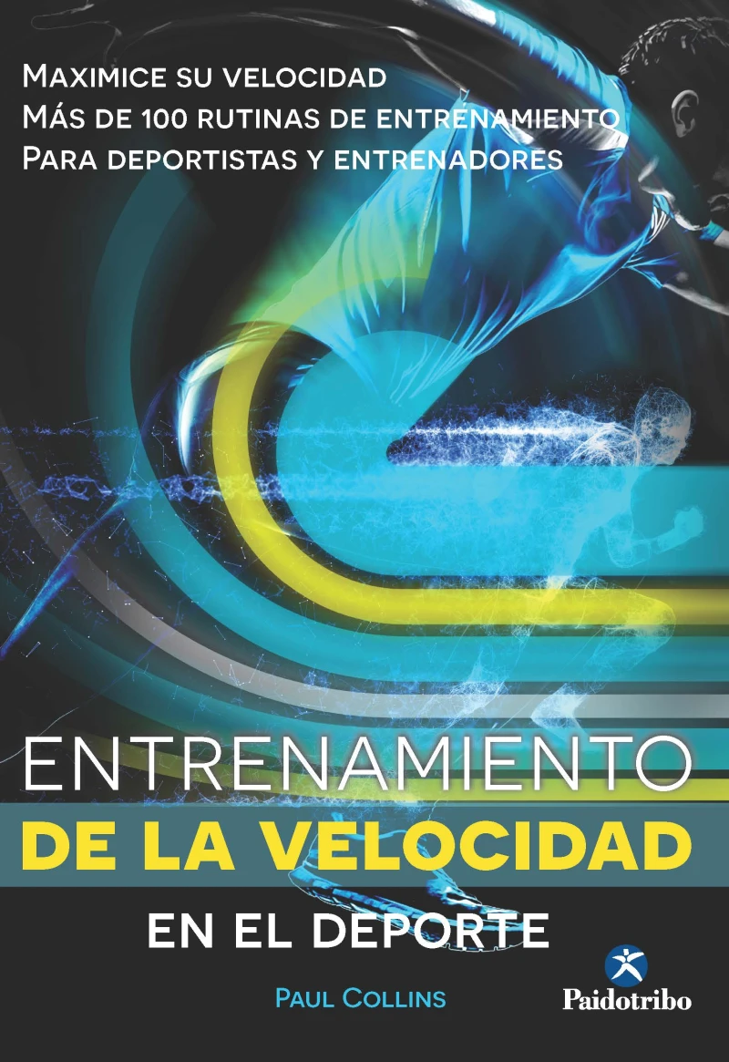 Portada: Entrenamiento de la velocidad en el deporte (bicolor)