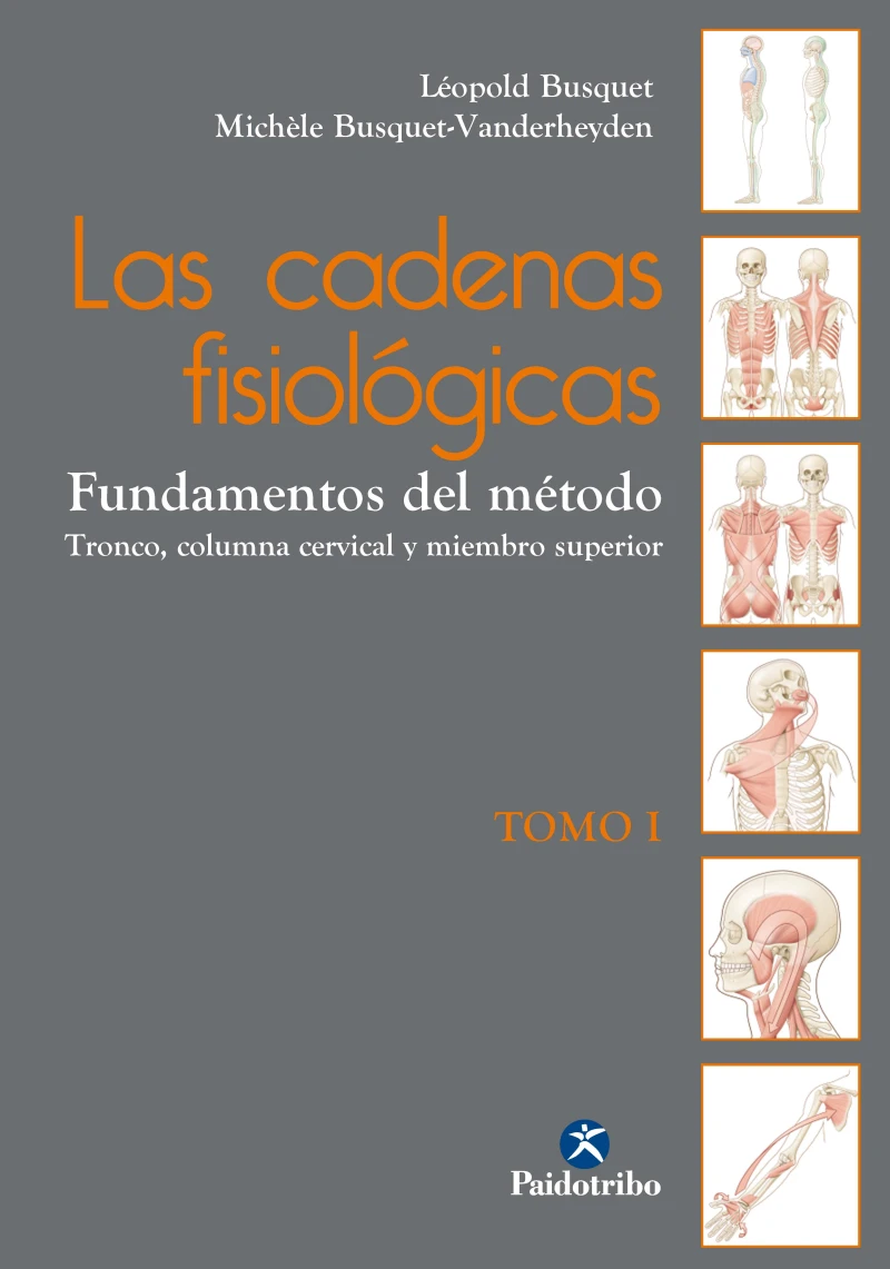 Portada: Las cadenas fisiológicas (Tomo I)