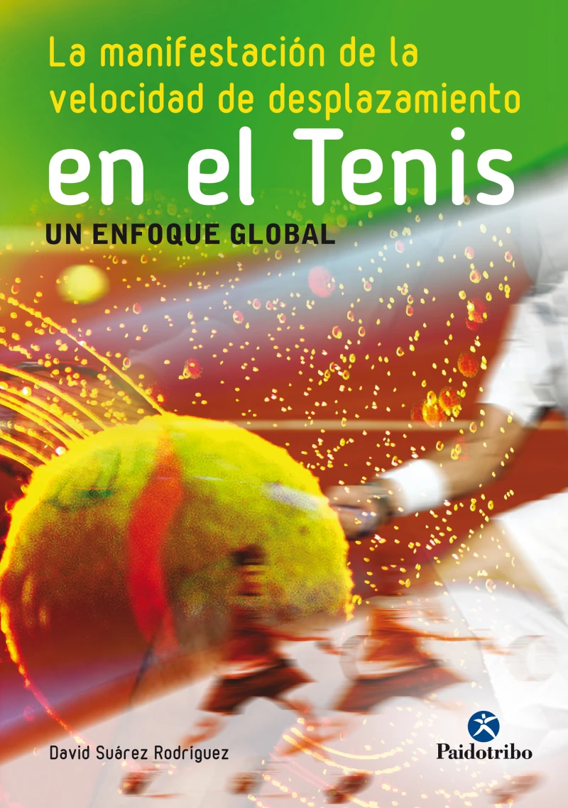 Portada: La manifestación de la velocidad de desplazamiento en el tenis