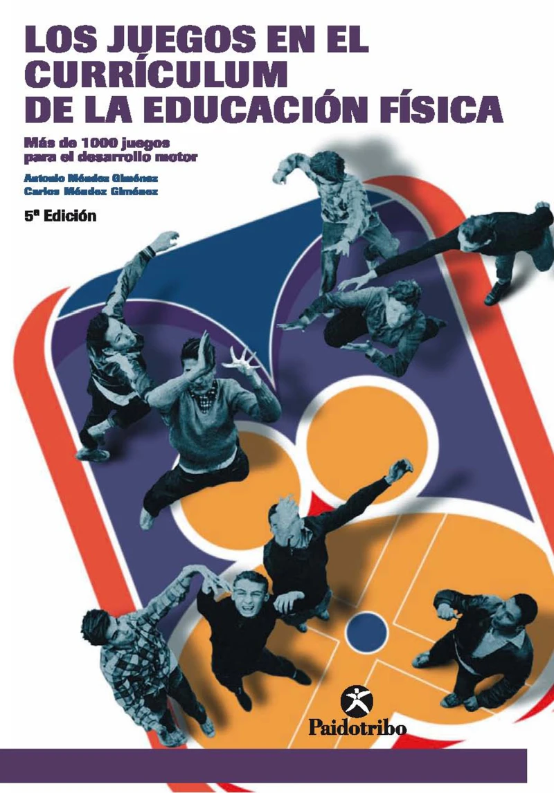 Portada: Los juegos en el currículum de la Educación Física