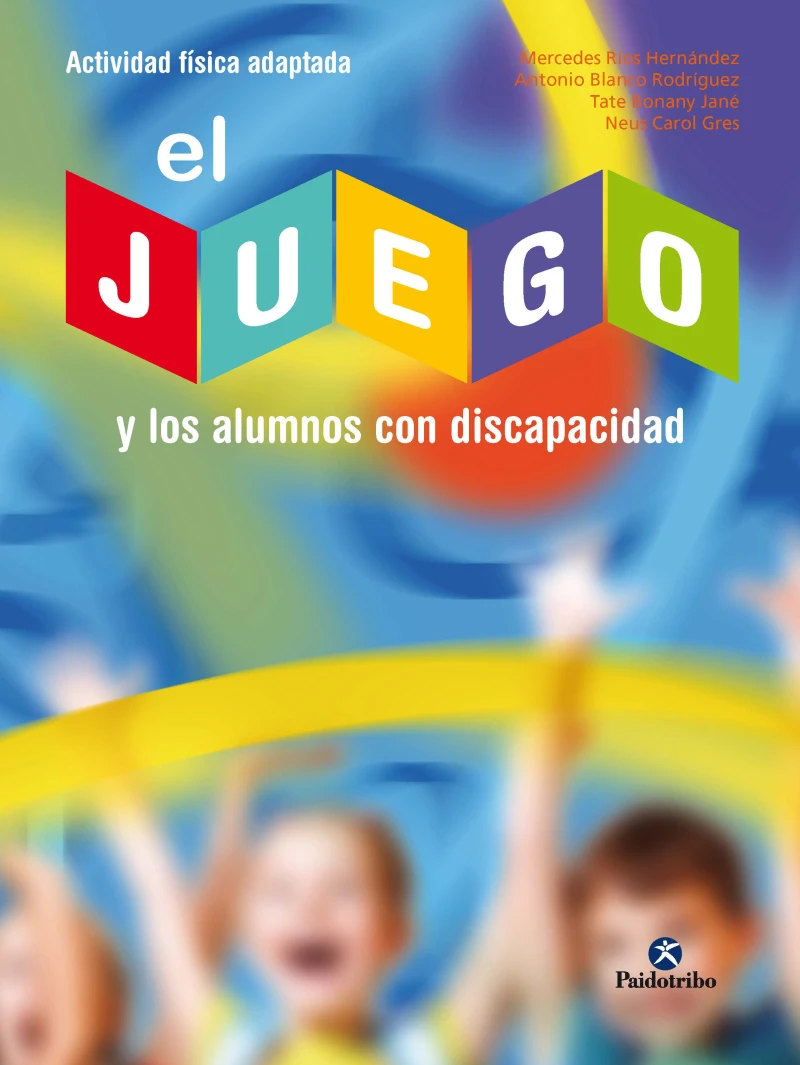 Portada: El juego y los alumnos con discapacidad
