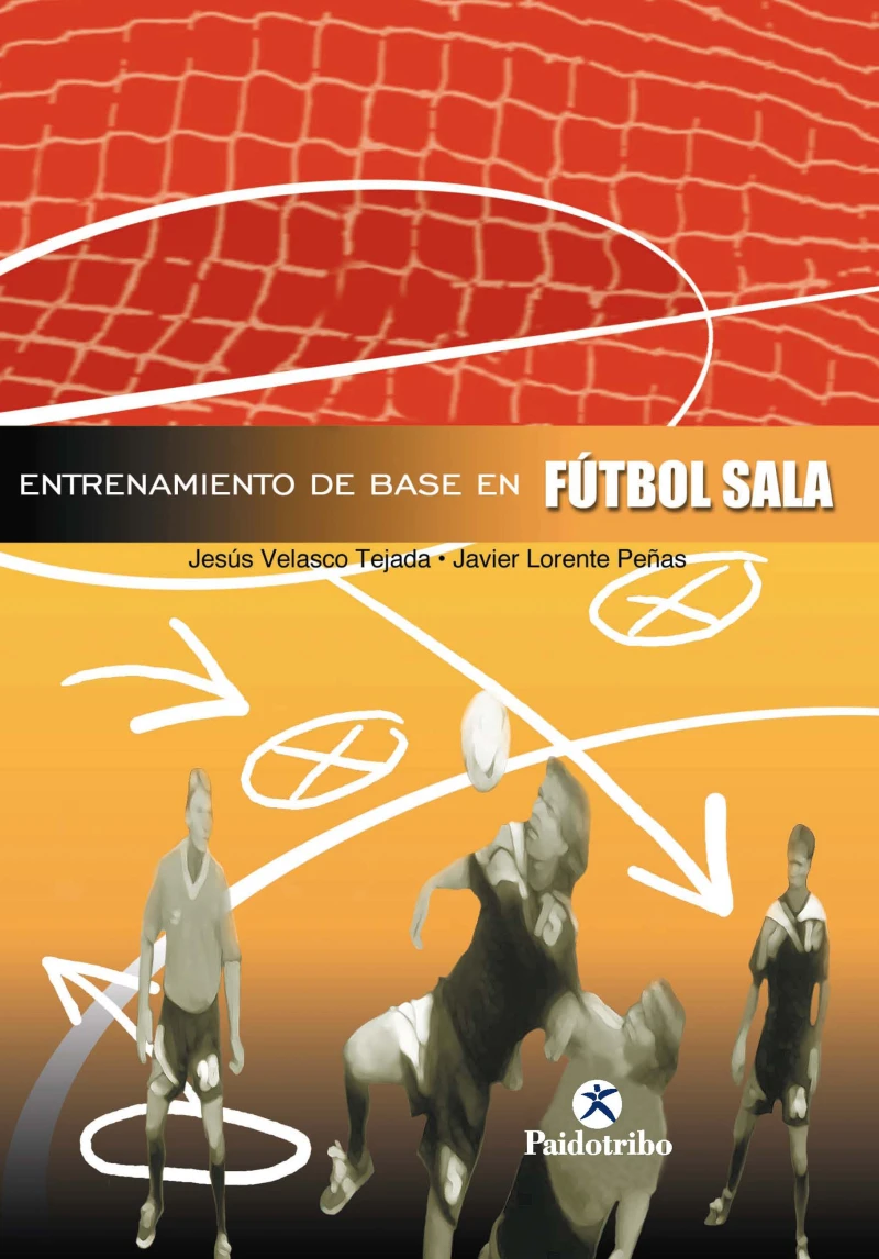Portada: Entrenamiento de base en el fútbol sala