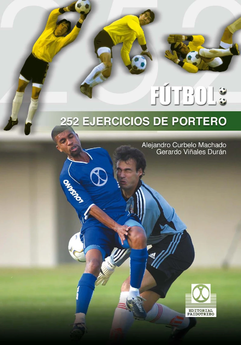 Portada: 252 ejercicios de portero