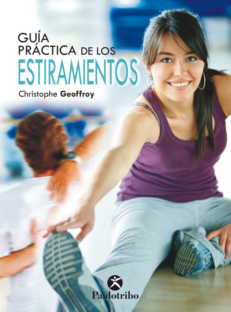 Portada: Guía práctica de los estiramientos (Bicolor)