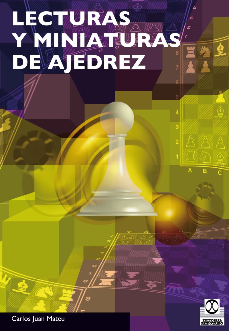 Portada: Lecturas y miniaturas de ajedrez