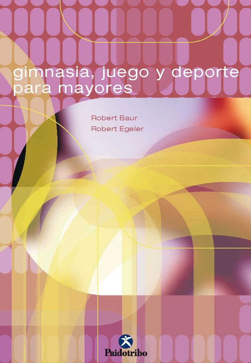 Portada: Gimnasia, juego y deporte para mayores
