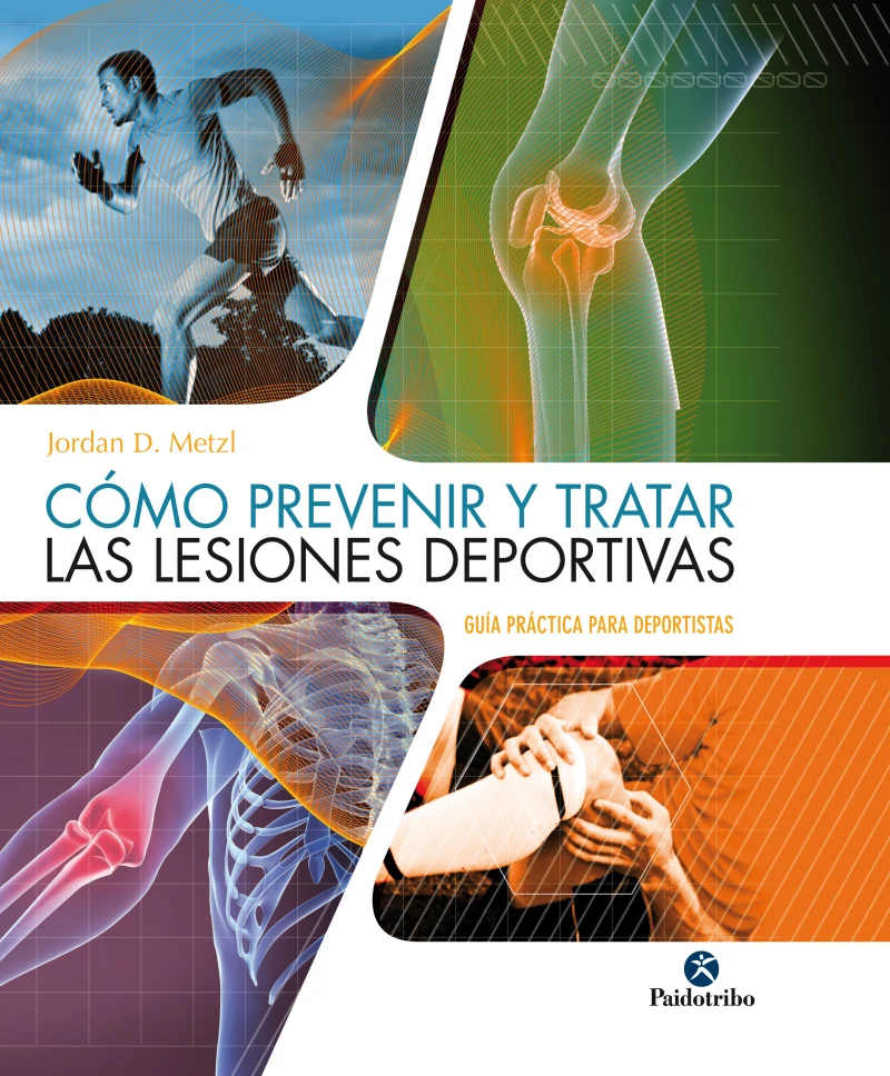 Portada: Cómo prevenir y tratar las lesiones deportivas (Color)