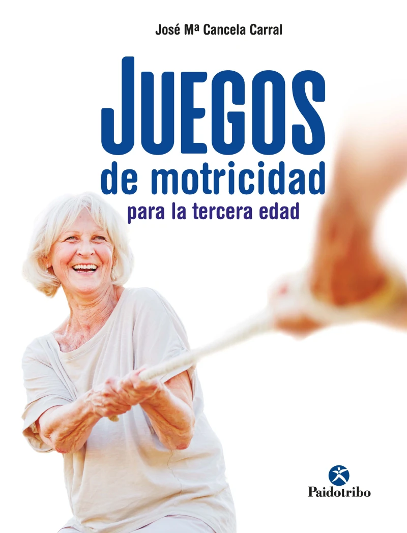 Portada: Juegos de motricidad para la tercera edad