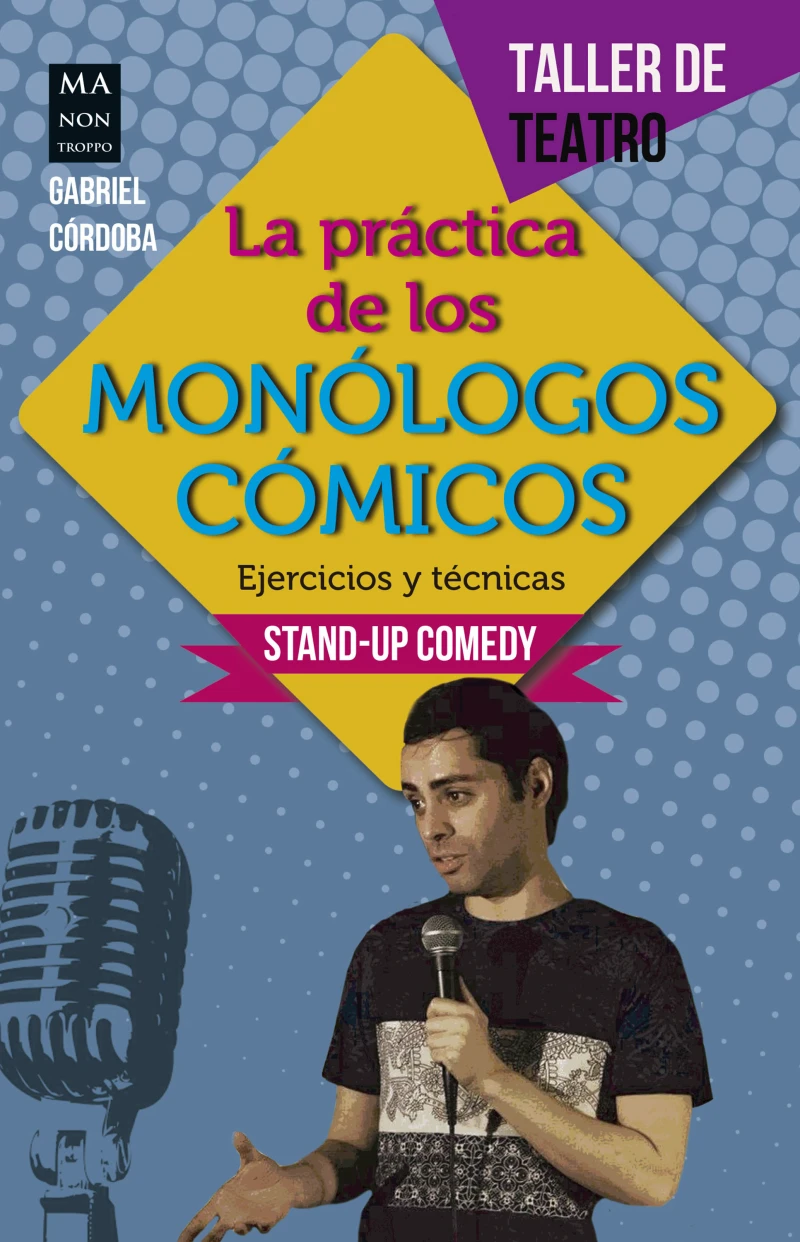 Portada: La práctica de los monólogos cómicos