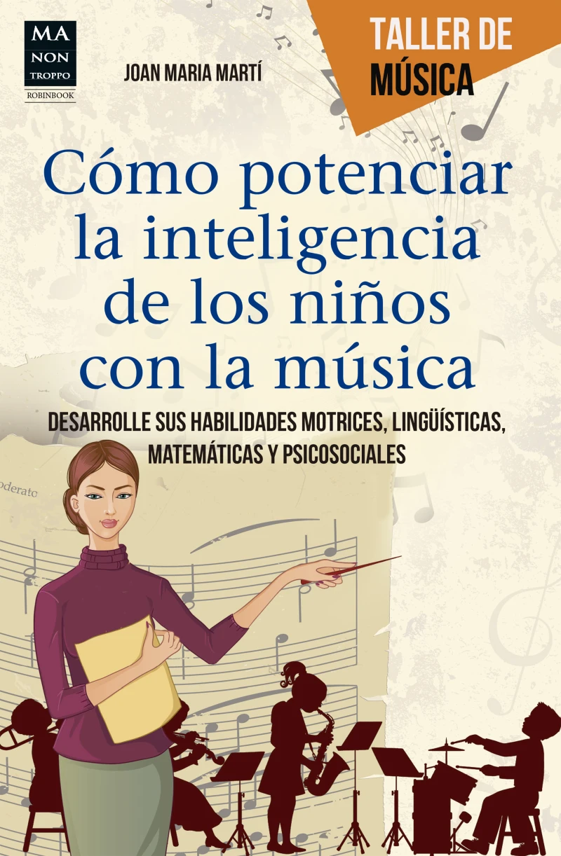 Portada: Cómo potenciar la inteligencia de los niños con la música