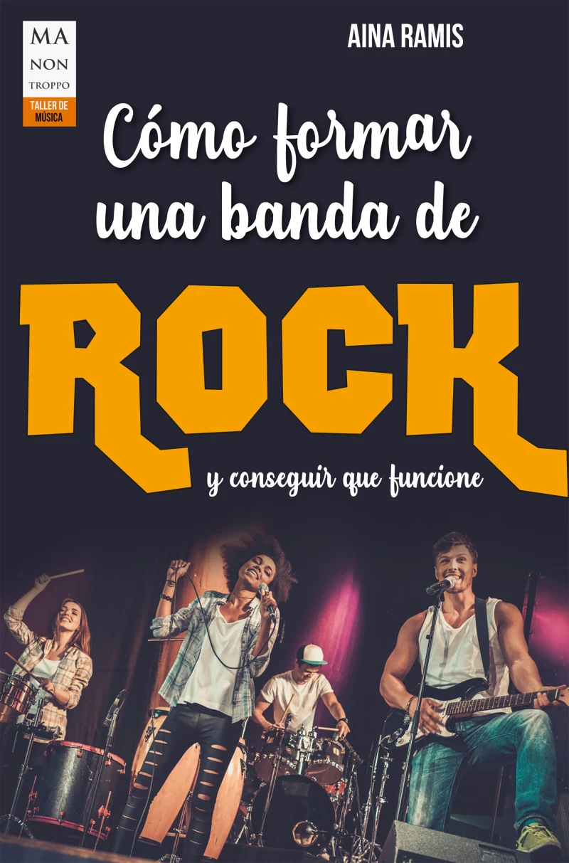 Portada: Cómo formar una banda de rock