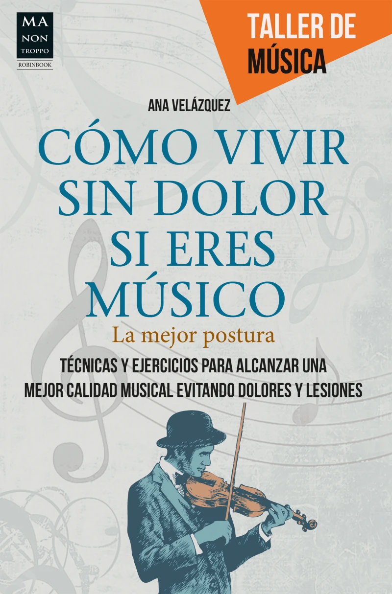 Portada: Cómo vivir sin dolor si eres músico