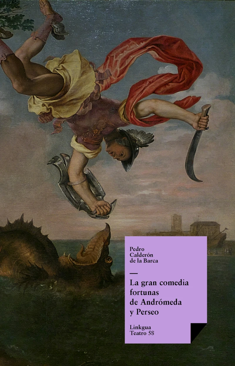 Portada: La gran comedia fortunas de Andrómeda y Perseo