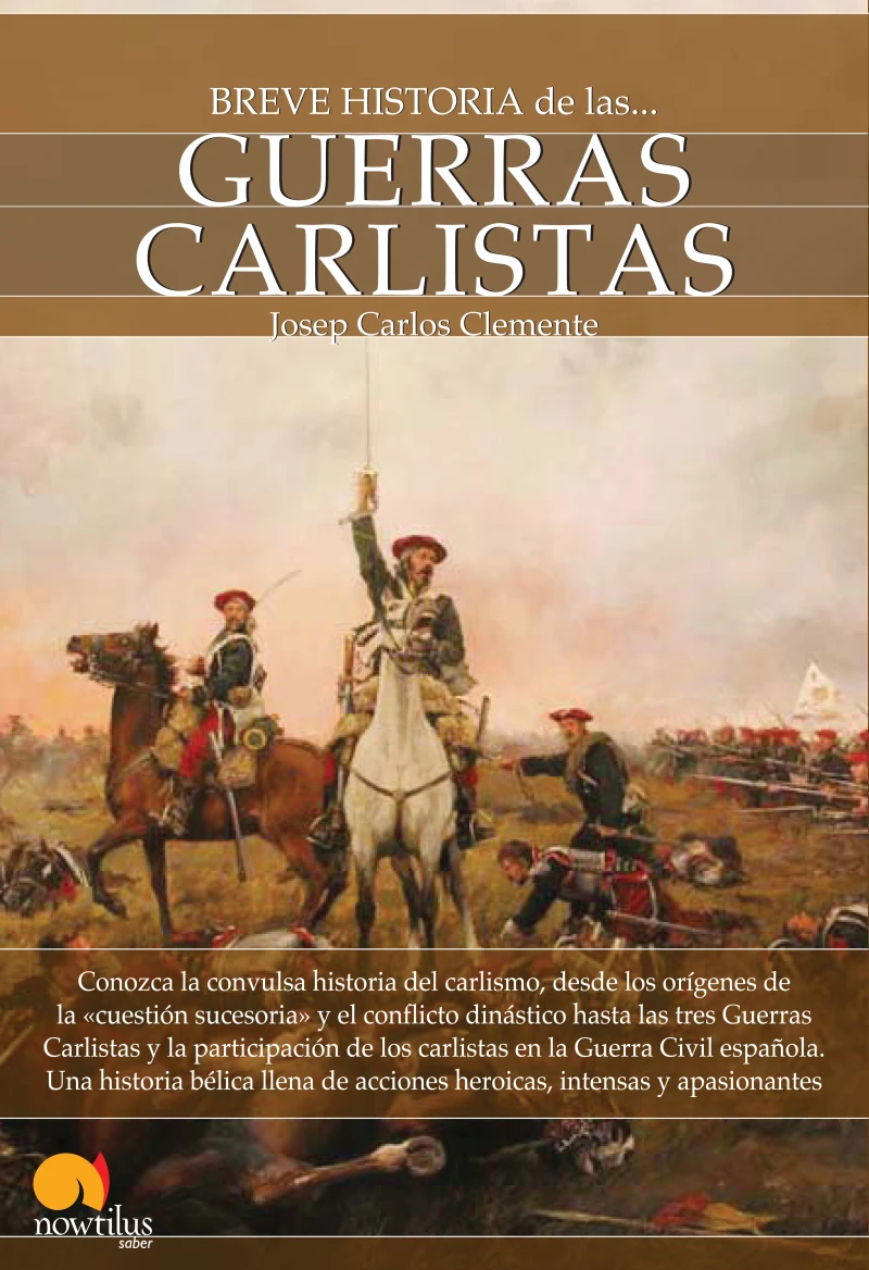 Portada: Breve historia de las guerras carlistas