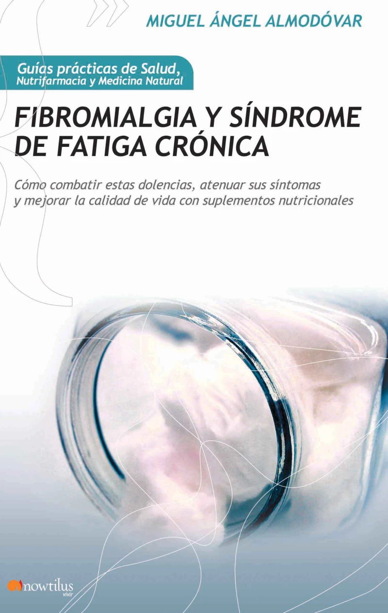 Portada: Fibromialgia y síndrome de fatiga crónica
