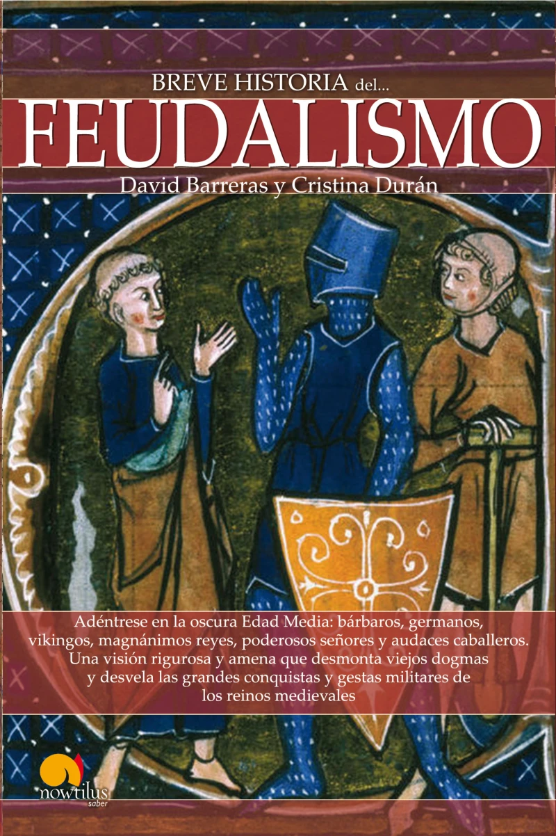 Portada: Breve historia del feudalismo