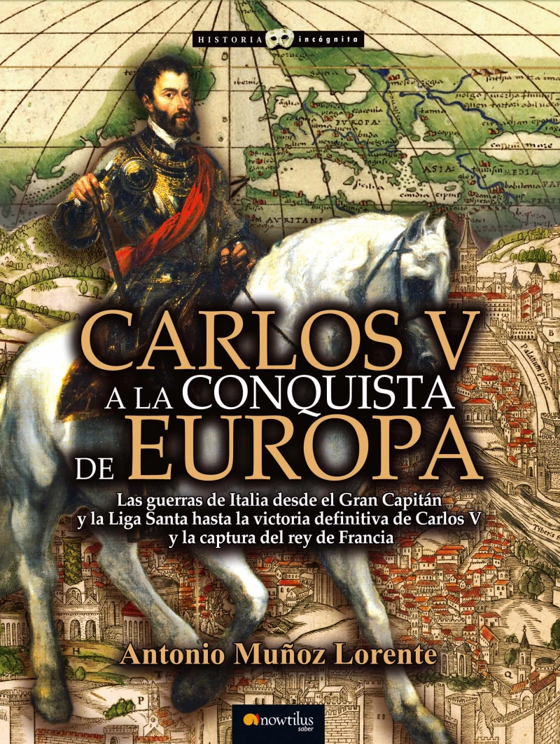 Portada: Carlos V a la conquista de Europa